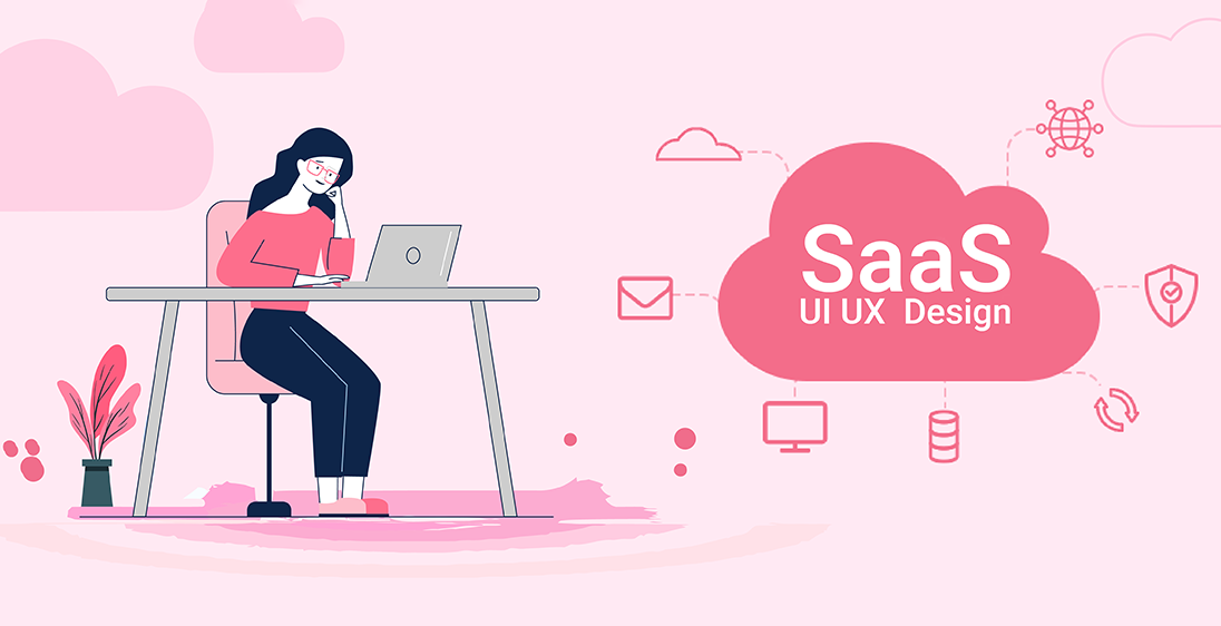SaaS UI UX  Design Best Practices to Maximize Your Platform’s Potential
