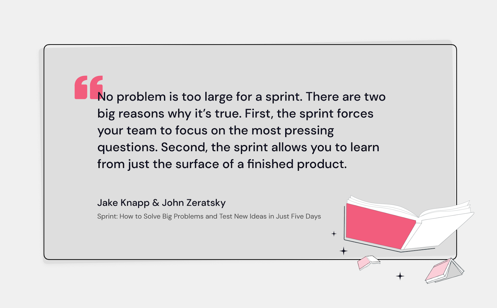 A quote from Sprint: How to Solve Big Problems and Test New Ideas in Just Five Days