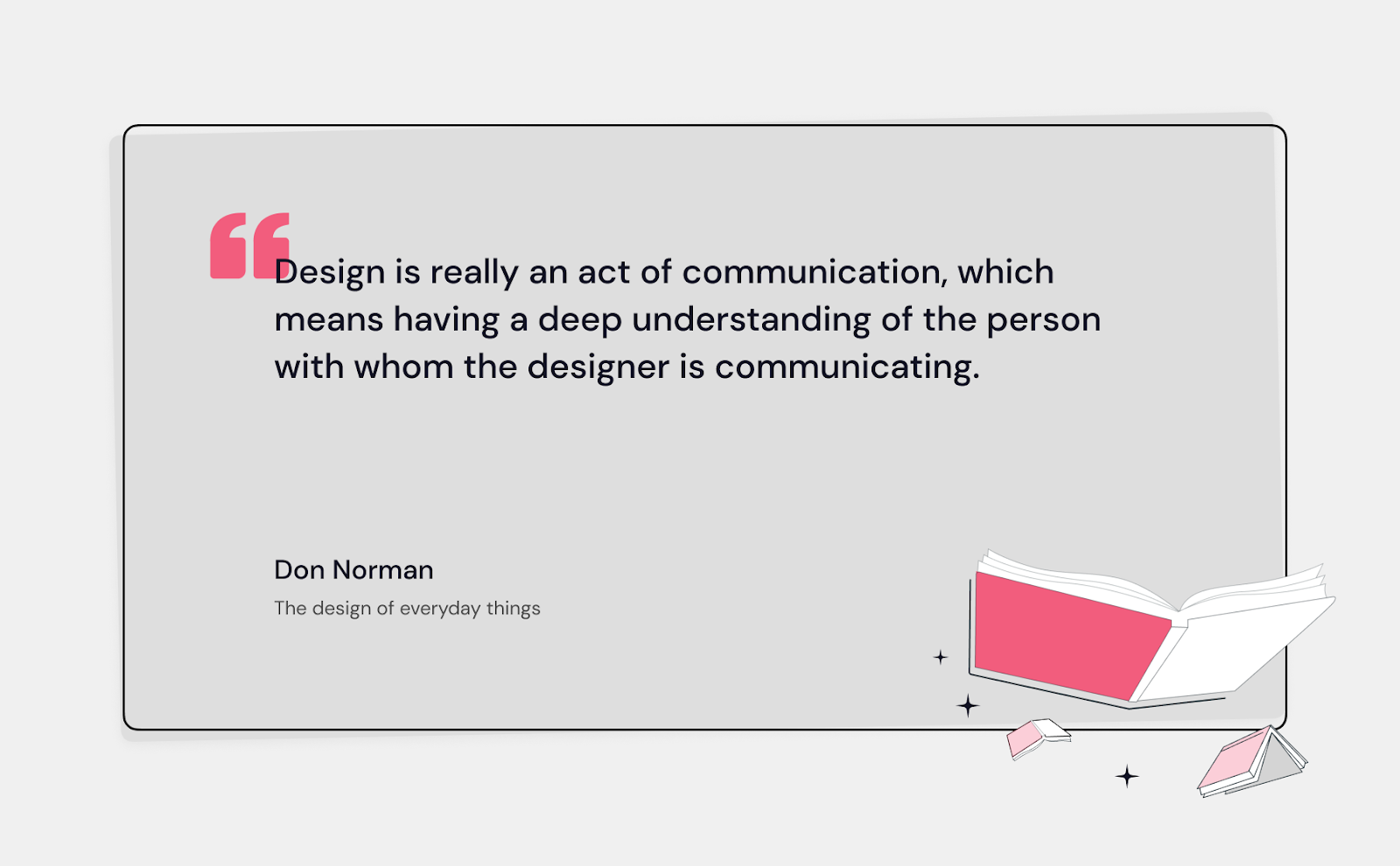 A quote from The design of everyday things