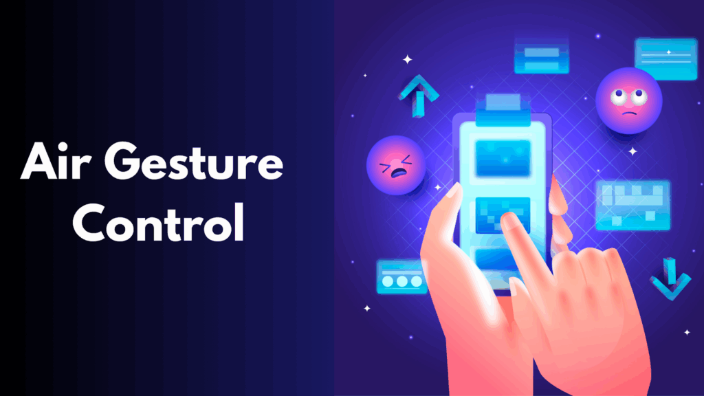 Air Gesture Control